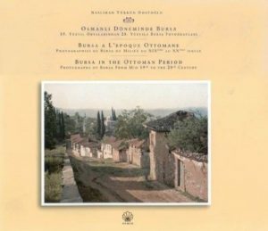 Bursa ile ilgili kitaplar Osmanlı dönemi